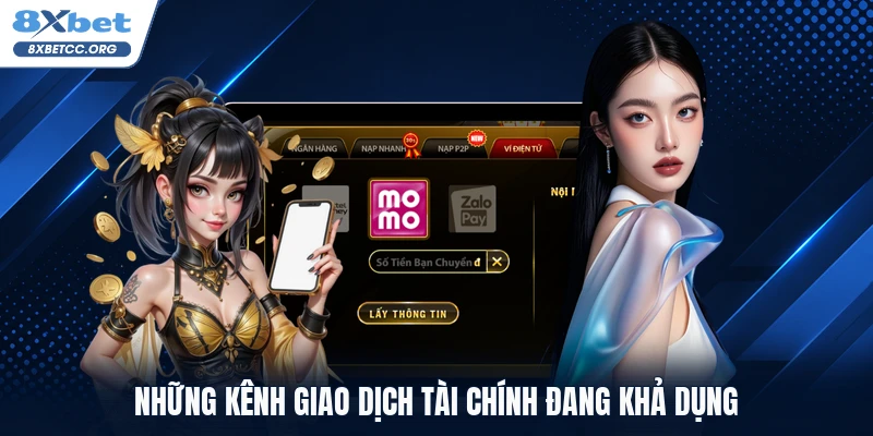 Những kênh giao dịch tài chính đang khả dụng